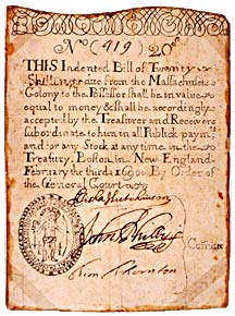 Twenty shilling note issued by the Massachussetts Colony on February 3, 1690.  First paper money issued by the English colonists in America.